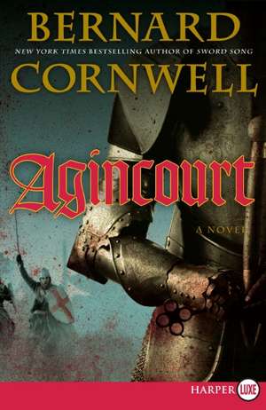 Agincourt: A Novel de Bernard Cornwell
