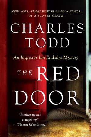 The Red Door: An Inspector Rutledge Mystery de Charles Todd