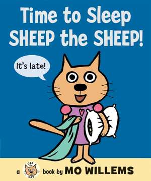 Time to Sleep, Sheep the Sheep! de Mo Willems