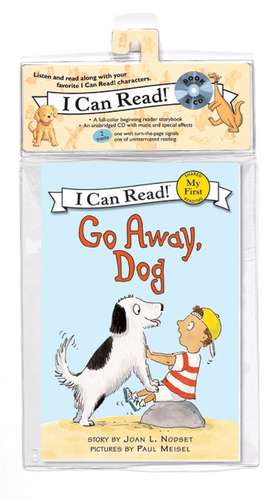 Go Away, Dog Book and CD de Joan L Nodset