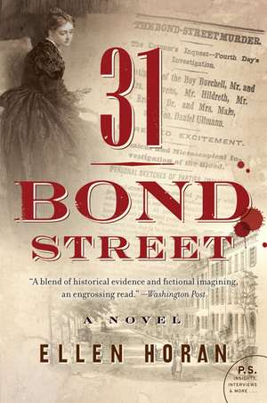 31 Bond Street: A Novel de Ellen Horan