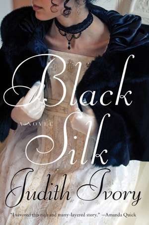 Black Silk de Judith Ivory