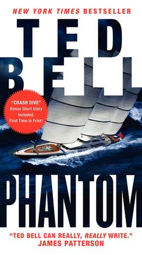 Phantom: A New Alex Hawke Novel de Ted Bell