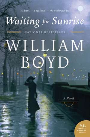 Waiting for Sunrise: A Novel de William Boyd