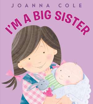 I'm a Big Sister de Joanna Cole