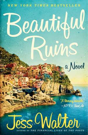 Beautiful Ruins: A Novel de Jess Walter