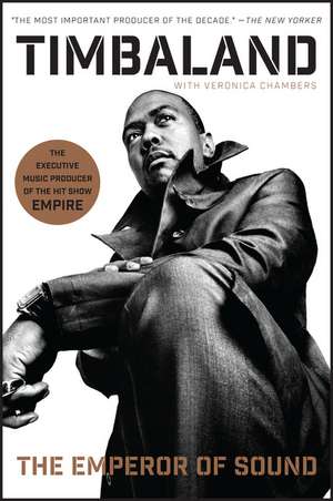 The Emperor of Sound: A Memoir de Timbaland