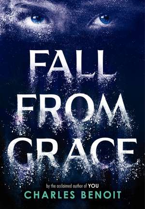 Fall from Grace de Charles Benoit