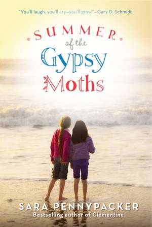 Summer of the Gypsy Moths de Sara Pennypacker