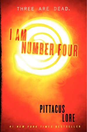 I Am Number Four de Pittacus Lore