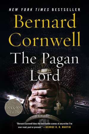 The Pagan Lord: A Novel de Bernard Cornwell