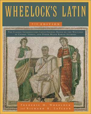 Wheelock's Latin, 7th Edition de Frederic M. Wheelock