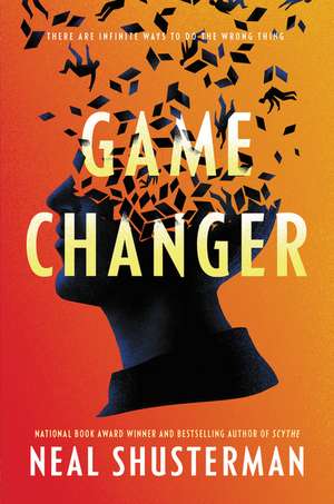 Game Changer de Neal Shusterman