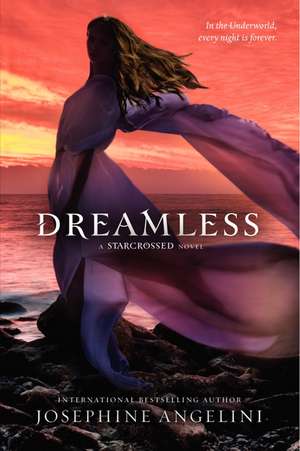 Dreamless (Starcrossed Trilogy #2) de Josephine Angelini