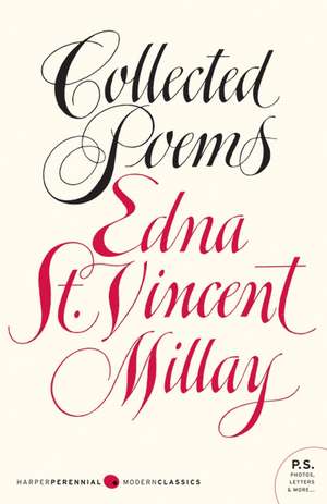 Collected Poems de Edna St Vincent Millay