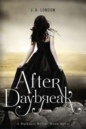 After Daybreak de J. A. London