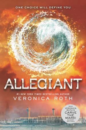 Allegiant de Veronica Roth