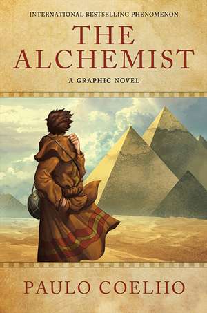 The Alchemist: A Graphic Novel de Paulo Coelho