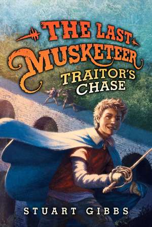 Traitor's Chase de Stuart Gibbs