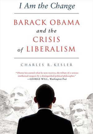 I AM CHANGE PB de Charles R Kesler