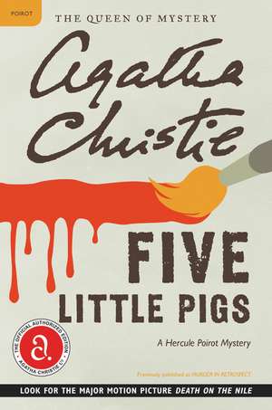 Five Little Pigs: A Hercule Poirot Mystery de Agatha Christie