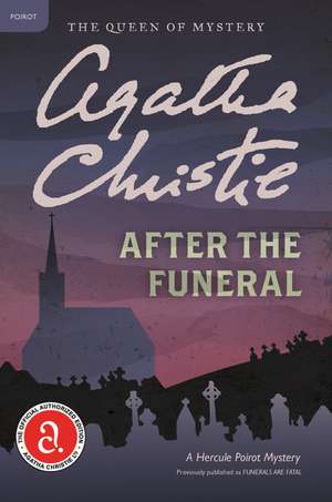 After the Funeral: A Hercule Poirot Mystery de Agatha Christie