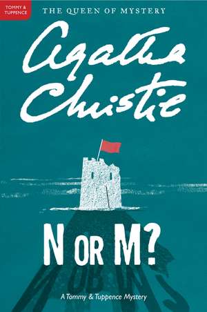 N or M?: A Tommy and Tuppence Mystery de Agatha Christie