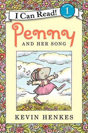 Penny and Her Song de Kevin Henkes