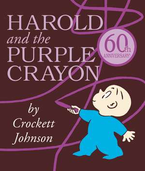 Harold and the Purple Crayon Board Book de Crockett Johnson