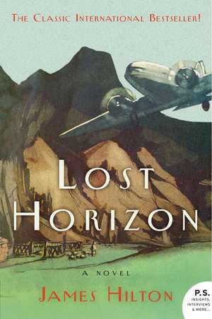 Lost Horizon: A Novel de James Hilton