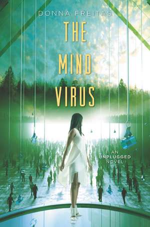 The Mind Virus de Donna Freitas