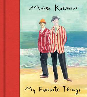 My Favorite Things de Maira Kalman