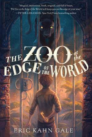 The Zoo at the Edge of the World de Eric Kahn Gale