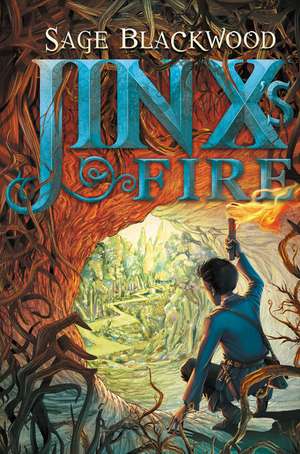 Jinx's Fire de Sage Blackwood