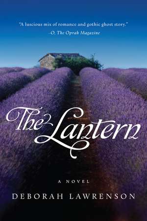 The Lantern: A Novel de Deborah Lawrenson