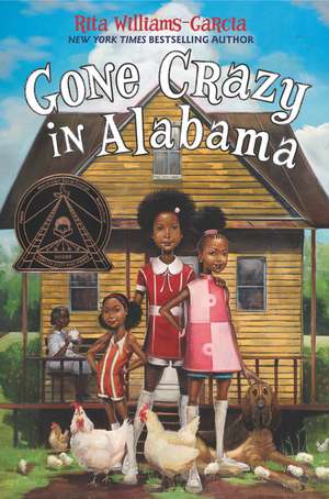 Gone Crazy in Alabama de Rita Williams-Garcia