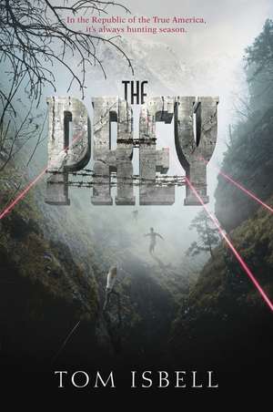 Isbell, T: Prey