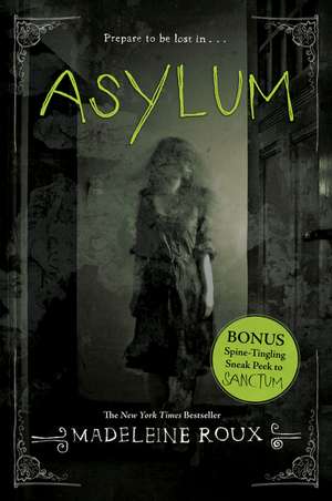 Asylum de Madeleine Roux