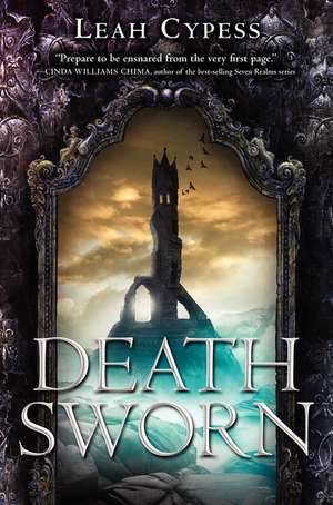 Death Sworn de Leah Cypess