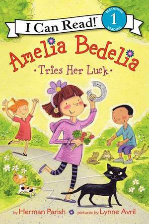 Amelia Bedelia Tries Her Luck de Herman Parish