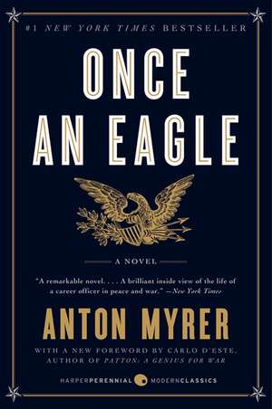 Once an Eagle: A Novel de Anton Myrer