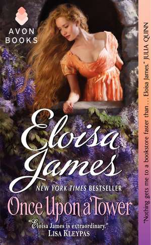 Once Upon a Tower de Eloisa James