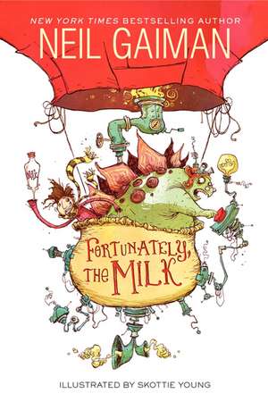 Fortunately, the Milk de Neil Gaiman