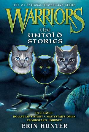 Warriors: The Untold Stories de Erin Hunter