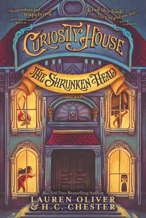 Curiosity House de Lauren Oliver