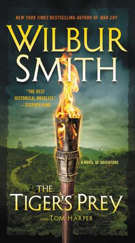 The Tiger's Prey: A Novel of Adventure de Wilbur Smith