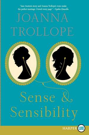 Sense & Sensibility de Joanna Trollope