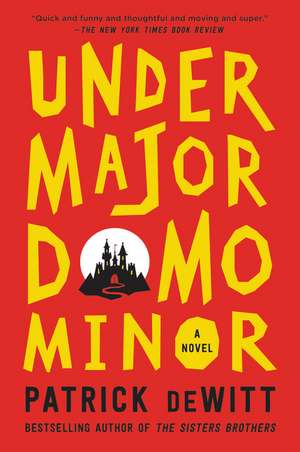 Undermajordomo Minor de Patrick Dewitt
