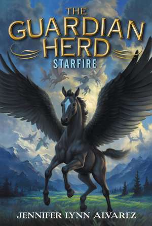 The Guardian Herd: Starfire de Jennifer Lynn Alvarez