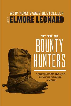 Bounty Hunter de Elmore Leonard